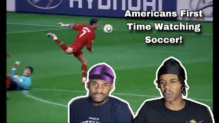 AMERICANS FIRST TIME WATCHING SOCCER!