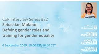 CoP interview 22 - Sebastian Molano on defying gender roles and training for gender equality