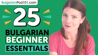 25 Beginner Bulgarian Videos You Must Watch | Learn Bulgarian