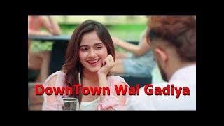 Downtown Wal Gediyan (Official Video) |Mr Dee ft, Jannat Zubair| Western Penduz | Latest Song 2019