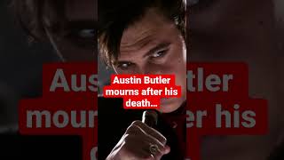 Austin Butler mourns after his death… #shortsvideo #shirtvideo #shortviral