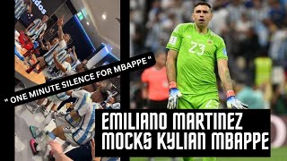 REASON WHY EMILIANO MARTINEZ MOCKS KYLIAN MBAPPE IN ARGENTINA WORLD CUP CELEBRATION