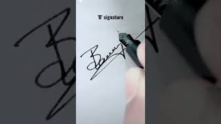 'B' Signature Idea || HN Creations || #viral #hncreation #art #draw #signature