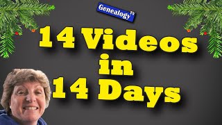14 Family History Videos in 14 Days for Your Genealogy Research