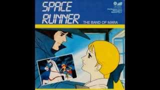 The Band Of Mara - Space Runner