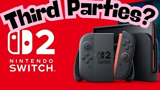 Opinião - As Thirdies Podem Evitar O Switch 2?