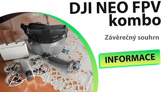 DJI NEO FPV kombo souhrn