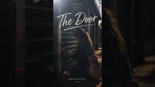 “The Door” — a stripped-down acoustic song about endings, memories, and moving on. 🎸