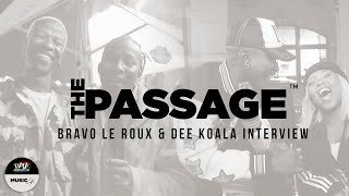 The Passage - Speech \u0026 Kyu speaks to Bravo Le Roux \u0026 Dee Koala about Music, Dating Rumours \u0026 more