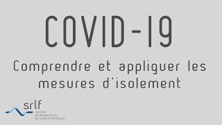 Comprendre et appliquer les mesures d'isolement
