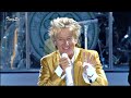 I Don't Want To Talk About It (我不想談論它) - Rod Stewart [中英歌詞] (Live) (4K)