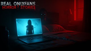 3 Disturbing True OnlyFans Horror Stories