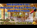 Rough Electrical Inspection [Residential CEC/NEC] Part 2