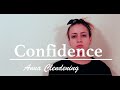 How Do I Find Confidence? | Anna Clendening