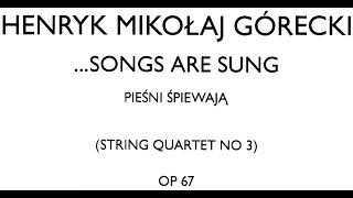 Henryk Górecki - String Quartet No. 3 \