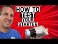 How To Test A Starter