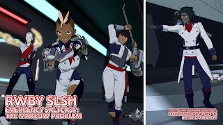 RWBY SLSH: The Marrow Problem