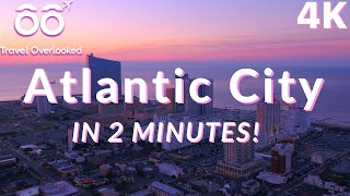 TRAVELING IN TWO MINUTES | ATLANTIC CITY | NEW JERSEY
