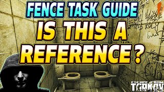 Is This a Reference - Fence Task Guide - Escape From Tarkov
