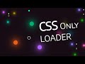 CSS Only | Particles | Loading Animation Effects | Glowing Dots Animation | Particles | Glowing Dots