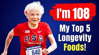Julia Hawkins (108 yr old) I eat TOP 5 Food & don't get old. Anti-aging Benefits.