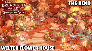 WILTED FLOWER HOUSE//SPEED BUILD/THE BIND/COZY NEIGHBORHOOD//DISNEY DREAMLIGHT VALLEY//REVAMP SERIES