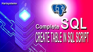 SQL script for create table | database tutorial for beginners | harisystems