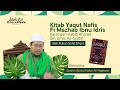 YAQUT NAFIS : Rukun Solat Bahagian 3 - Syeikh Abdul Halim Al-Hadrami