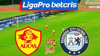 Aucas vs Guayaquil City / Partido de Aucas vs Guayaquil City 2022 / Liga Pro Ecuador 2022