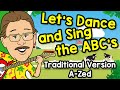 Let's Dance and Sing the ABCs | Traditional Zed | Jack Hartmann Alphabet Song