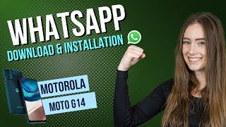 Motorola moto g14 – How to install WhatsApp • 📱 • 💬 • 🗣 • Tutorial