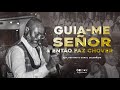 GUIA ME SEÑOR e ENTÃO FAZ CHOVER - Guy Destino e Coral Celebrate