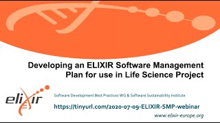 ELIXIR Webinar: Developing Software Management Plans for life sciences projects