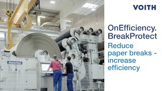 Reduce paper breaks and increase production efficiency - OnEfficiency.BreakProtect