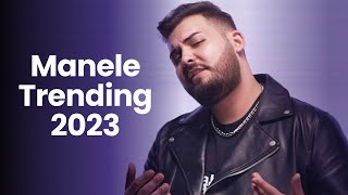 Manele 2023 Mix 💎 Colaj Muzica Manele 2023 💎 Top Trending Manele 2023