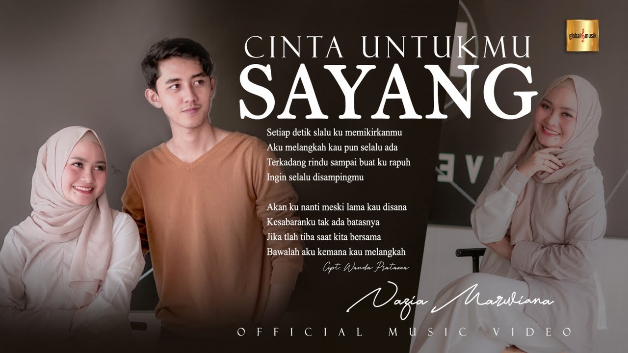 Cinta Untukmu Sayang - Nazia Marwiana Cinta Untukmu Sayang - Nazia Marwiana