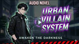 Chapter 111-113 | Urban Villain System