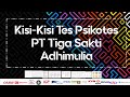 KISI KISI PSIKOTES PT TSA TIGA SAKTI ADHIMULIA  ONLINE (FEB 2024)