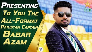 Presenting To You The All-Format Pakistan Captain, Babar Azam | PCB | MA2T