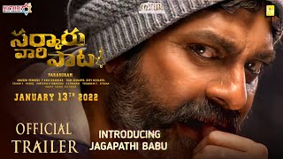 SARKARU VAARI PAATA - Jagapathi Babu Intro First Look Teaser|Sarkaru Vaari Paata Official Trailer