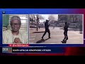 Deji 360 EP 264: Xenophobia or Afrophobia? Overview of South Africa's dilemma