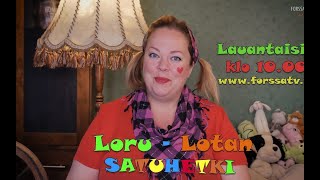 Loru-Lotan Satuhetki - Kolme pukkia