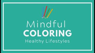 Mindful Coloring