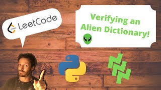 Leetcode - 953 - Verifying an Alien Dictionary with Python
