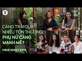 Càng trải qua nhiều tổn thương, phụ nữ càng mạnh mẽ? | #HaveManySips 191