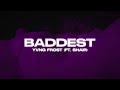 Yvng Frost - Baddest (ft. Shair) [Lyric Video]