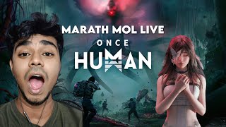 😍I made a little House in Once Human😱| Day-5 | Marath Mol Live #trending #oncehuman  #gaming