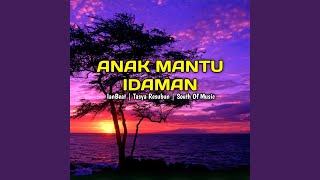 ANAK MANTU IDAMAN