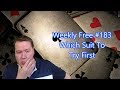 Which Suit To Try First - Weekly Free #183 - Let's Play Bridge