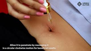 How to Apply Nabhi Sutra Ayurvedic Belly Button Oils?